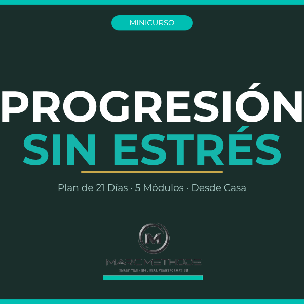 Progresión Sin Estrés — minicurso